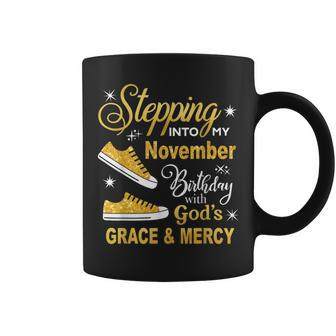 Stepping Into My November Birthday With God's Grace & Mercy Coffee Mug - Monsterry UK