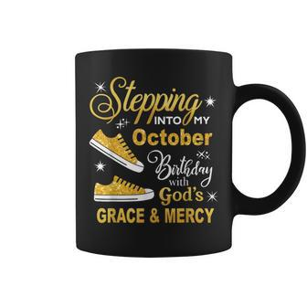 Stepping Into My October Birthday With God's Grace & Mercy Coffee Mug - Seseable