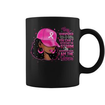 I Am The Storm Black Woman Pink Ribbon Breast Cancer Warrior Coffee Mug - Thegiftio UK