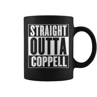 Straight Outta Coppell Coffee Mug | Mazezy