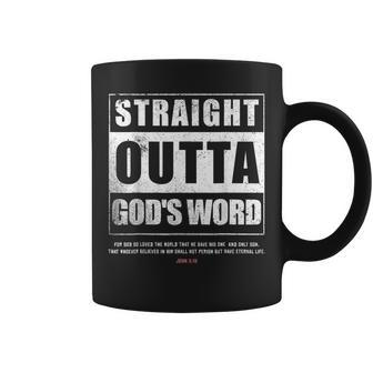 Straight Outta Gods Word John 3 16 Jesus Christian Lord Coffee Mug - Thegiftio UK