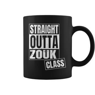 Straight Outta Zouk Class Coffee Mug | Mazezy