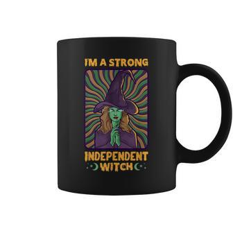 Strong Independent Women And Girls With Witch Sayings Sayings Coffee Mug | Mazezy
