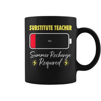 Substitute Teacher Summer Recharge Required Last Day School Coffee Mug | Mazezy