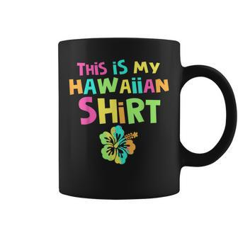 Summer Vacation This Is My Hawaiian Aloha Flower Vacation Gifts Coffee Mug | Mazezy