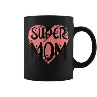 Supermom For Super Mom Super Wife Mother's Day Coffee Mug | Mazezy