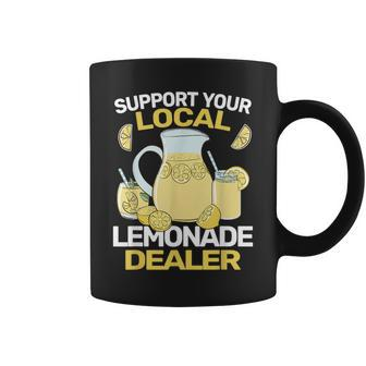 Support Your Local Lemonade Dealer Youth Funny Lemon Juice Coffee Mug - Seseable