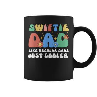 Swiftie Dad Like Regular Dads Just Cooler Coffee Mug - Seseable