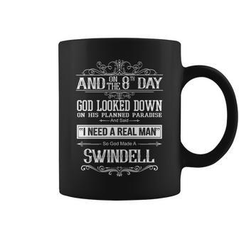 Swindell Name Gift So God Made A Swindell Coffee Mug - Seseable