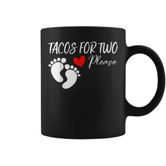 Tacos For Two Please Funny Cute Pregnancy Announcement Coffee Mug | Mazezy DE