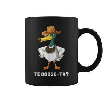 Te Goose-Ta Funny Spanish Quotes Word Pun Sayings Hispanic Coffee Mug | Mazezy