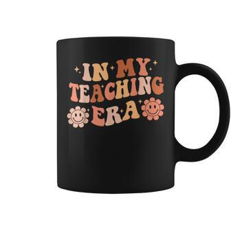 In My Teacher Era First Day Of School Back To School Groovy Coffee Mug - Monsterry