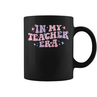 In My Teacher Era Back To School In My Teaching Era Pink Coffee Mug | Mazezy