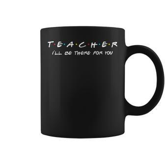 Teacher Friends For Teachers Coffee Mug | Mazezy
