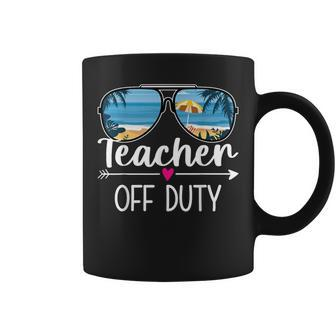 Teacher Off Duty Last Day Of School For Summer Teacher Coffee Mug - Thegiftio UK