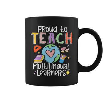Teacher Proud To Teach Multilingual Learners Coffee Mug - Thegiftio UK