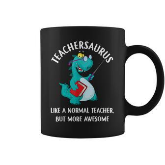 Teacher Saurus Like A Normal Teacher But More Awesome Coffee Mug - Thegiftio UK