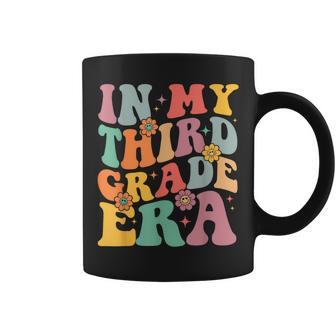 Teacher In My Third Grade Era Back To School First Day Coffee Mug | Mazezy