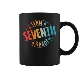 Team Seventh Grade Teacher Student Back To School 7Th Grade Coffee Mug - Seseable