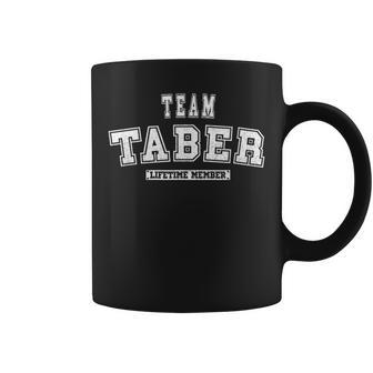 Team Taber Lifetime Member Family Last Name Coffee Mug | Mazezy