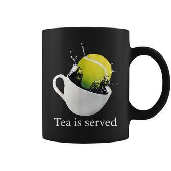 Tennis Tea Is Served Tennis Funny Gifts Coffee Mug | Mazezy