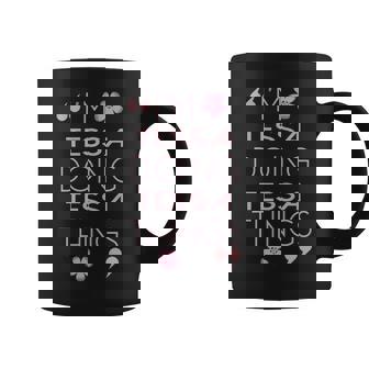 Tessa Name Gift Doing Tessa Things Coffee Mug - Seseable
