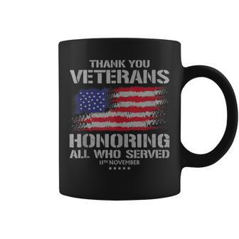 Thank You Veterans Day Honoring All Who Served Us Flag Coffee Mug - Monsterry CA