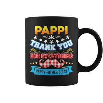 Thank You For Everything Pappi Happy Fathers Day Dad Papa Coffee Mug | Mazezy