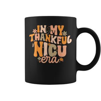 In My Thankful Nicu Era Groovy Nicu Nurse Fall Thanksgiving Coffee Mug - Monsterry AU