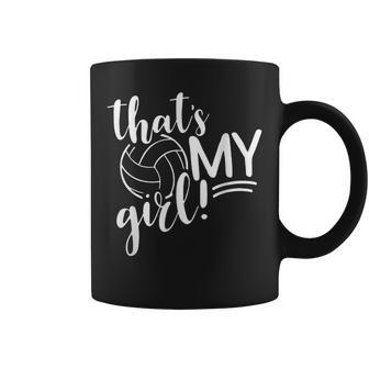That's My Girl Proud Volleyball Mom Volleyball Mother Coffee Mug | Mazezy DE