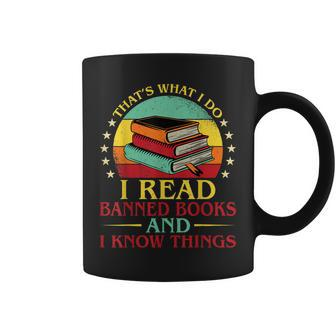 Thats What I Do I Read Banned Books Funny Book Nerd Lover Coffee Mug | Mazezy