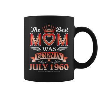 The Best Mom Was Born In July 1960 Birthday 61 Years Mother Gifts For Mom Funny Gifts Coffee Mug | Mazezy