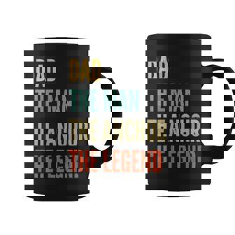The Dad The Man The Anchor The Legend Coffee Mug | Mazezy