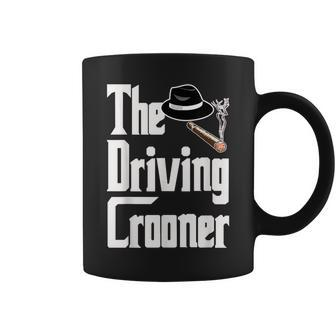 The Driving Crooner I Think You Should Leave Coffee Mug - Monsterry UK
