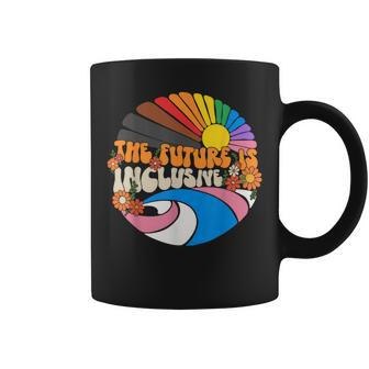 The Future Is Inclusive Lgbt Flag Groovy Gay Rights Pride Coffee Mug | Mazezy
