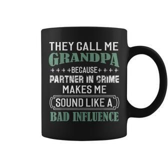 They Call Me Grandpa Because Partner In Crime Gift Coffee Mug | Mazezy