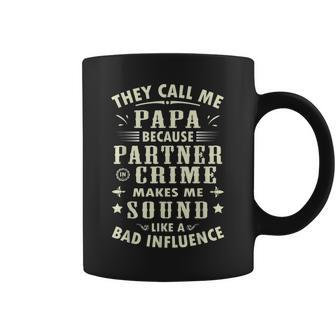 They Call Me Papa Because Partner In Crime Classic Coffee Mug | Mazezy