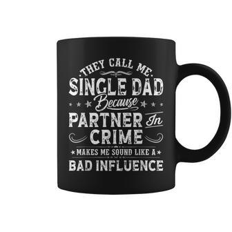 They Call Me Single Dad Grandpa Papa Fathers Day Funny Gift For Mens Coffee Mug | Mazezy