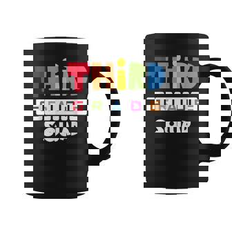 Third Grade Squad Team 3Rd Grade Teacher Coffee Mug | Seseable CA