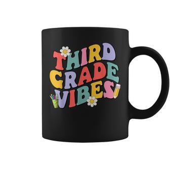 Third Grade Vibes Back To School 3Rd Grade Team 1St Day Coffee Mug | Mazezy