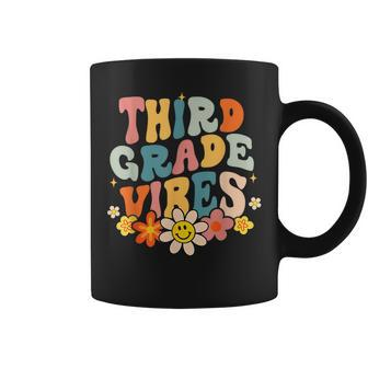 Third Grade Vibes Groovy Teacher Student First Day Of School Coffee Mug - Seseable