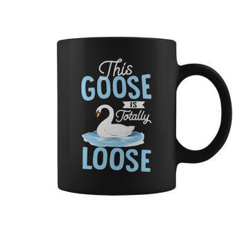 This Goose Is Totally Loose Coffee Mug | Mazezy