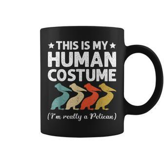 This Is My Human Costume Im Really Pelican Halloween Halloween Funny Gifts Coffee Mug | Mazezy