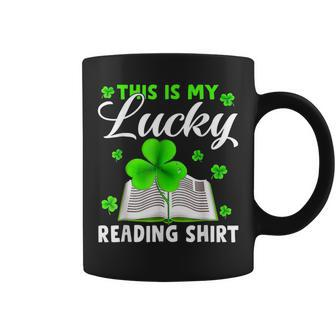 This Is My Lucky Reading St Patricks Day Book Lover Reading Funny Designs Funny Gifts Coffee Mug | Mazezy