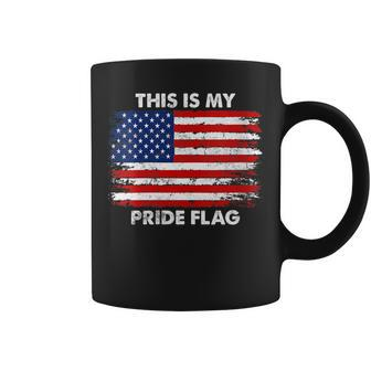 This Is My Pride Flag Usa American 4Th Of July Patriotic Coffee Mug - Seseable