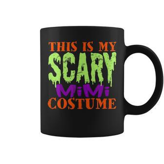 This Is My Scary Mimi Costume Halloween Grandma Funny Coffee Mug | Mazezy CA