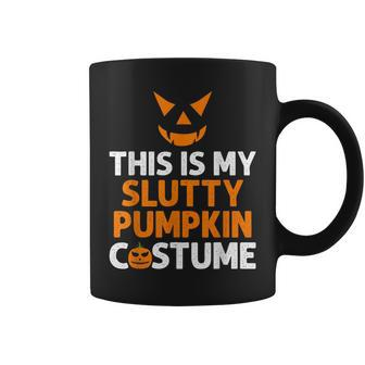 This Is My Slutty Pumpkin Adult Humor Scary Halloween Joke Coffee Mug | Mazezy