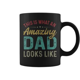 This Is What An Amazing Dad Looks Like Fathers Day Coffee Mug | Mazezy