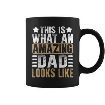 This Is What An Amazing Dad Looks Like Fathers Day Coffee Mug | Mazezy CA