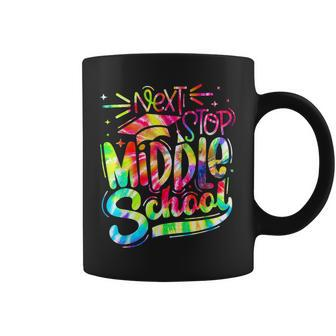 Tie Dye Next Stop Middle School Funny Graduation 5Th Grade Coffee Mug | Mazezy